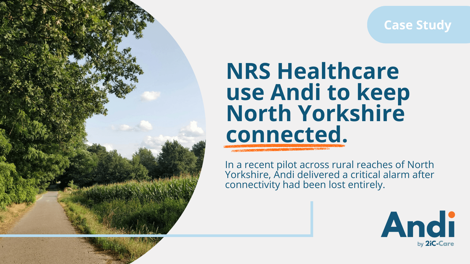 NRS Healthcare use Andi to keep North Yorkshire connected.